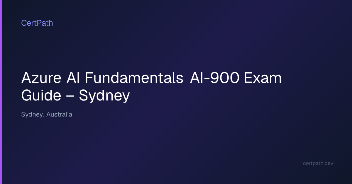Azure AI Fundamentals AI-900 Exam Guide – Sydney | CertPath